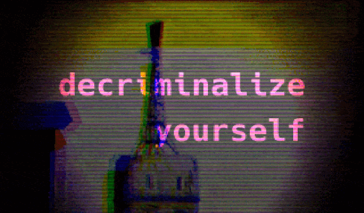 decriminalize yourself